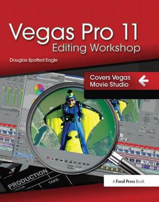 Book cover for Vegas Pro 11 Editing Workshop