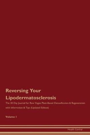 Cover of Reversing Your Lipodermatosclerosis