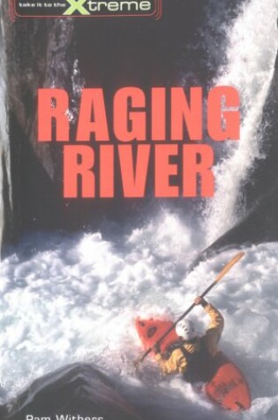 Cover of Raging River