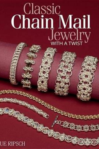 Cover of Classic Chain Mail Jewelry with a Twist