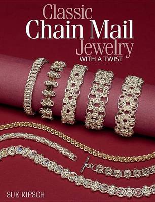 Cover of Classic Chain Mail Jewelry with a Twist