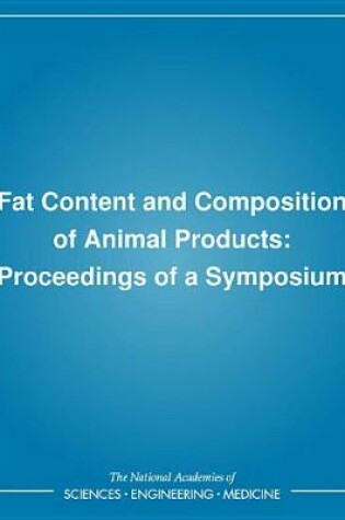 Cover of Fat Content and Composition of Animal Products