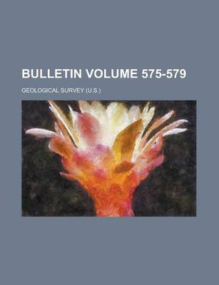 Book cover for Bulletin Volume 575-579