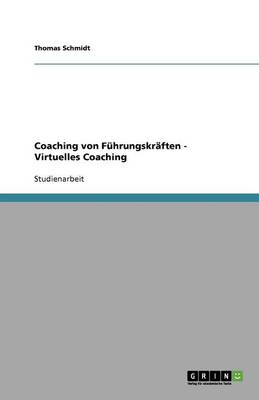 Book cover for Coaching von Führungskräften - Virtuelles Coaching