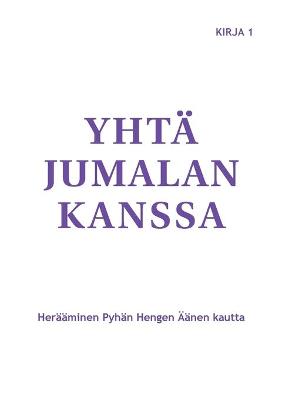 Book cover for Yhta Jumalan kanssa