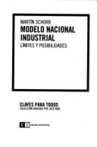 Cover of El Modelo Nacional Industrial