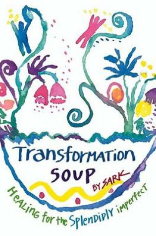 Cover of Transformation Soup