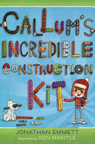Cover of Callum's Incredible Construction Kit