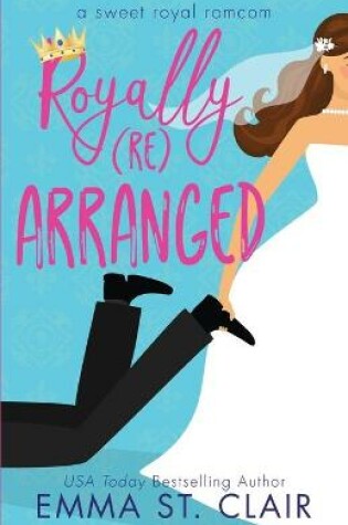 Cover of Royally Rearranged