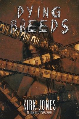Book cover for Dying Breeds