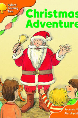 Cover of Oxford Reading Tree: Stage 6: More Storybooks (magic Key): Christmas Adventure: Pack A
