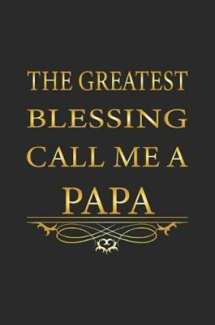 Cover of The greatest blessing call me a Papa