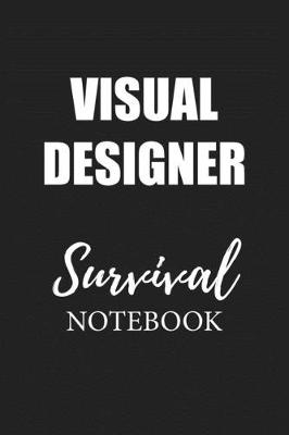 Book cover for Visual Designer Survival Notebook