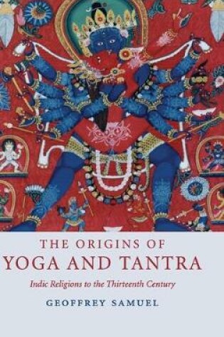 Cover of The Origins of Yoga and Tantra