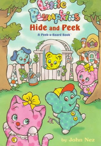 Cover of Little Plumpkins Hide and Peek