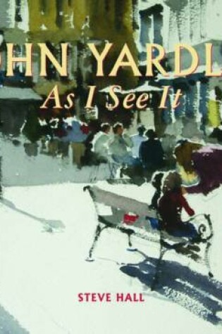 Cover of John Yardley - As I See it