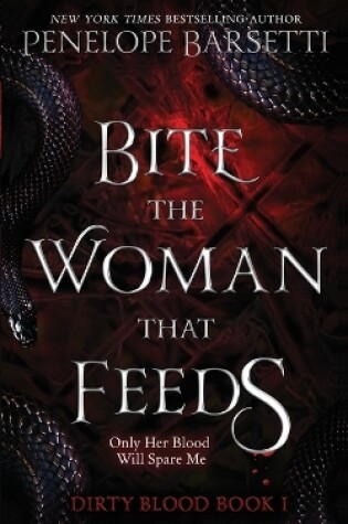 Cover of Bite the Woman That Feeds