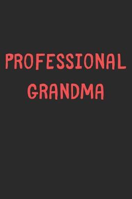 Book cover for Professional Grandma