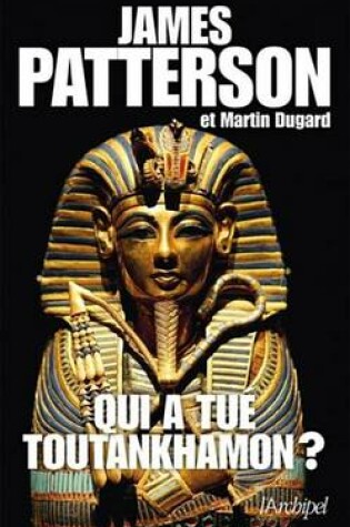 Cover of Qui a Tue Toutankhamon?