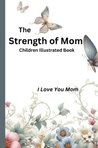 Cover of The Strength of Mom