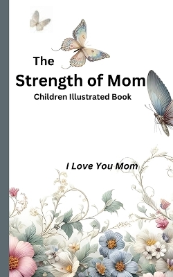 Book cover for The Strength of Mom