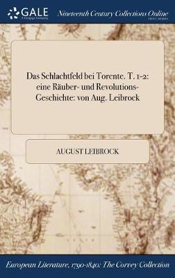 Book cover for Das Schlachtfeld Bei Torente. T. 1-2