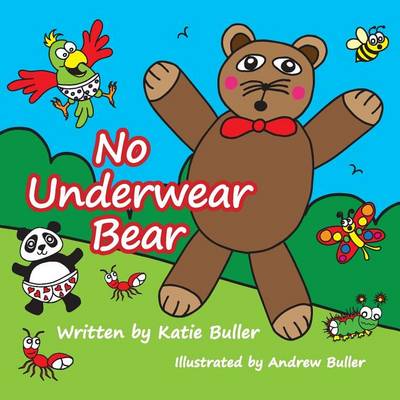 Book cover for No Underwear Bear