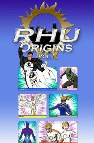 Cover of RHU Origins Vol I