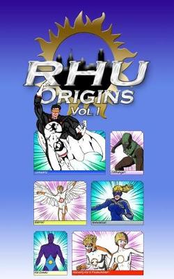 Book cover for RHU Origins Vol I