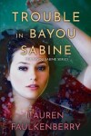 Book cover for Trouble in Bayou Sabine