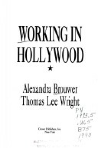 Cover of Working in Hollywood