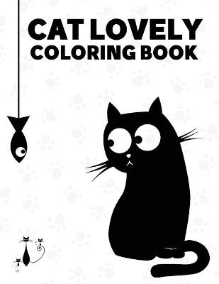 Book cover for Cat Lovely Coloring Book