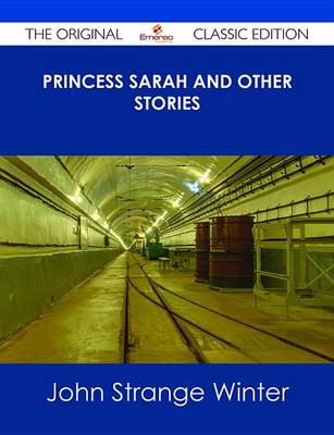 Book cover for Princess Sarah and Other Stories - The Original Classic Edition