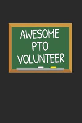 Book cover for Awesome PTO Volunteer