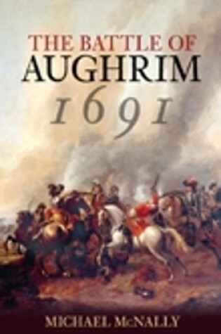 Cover of The Battle of Aughrim 1691