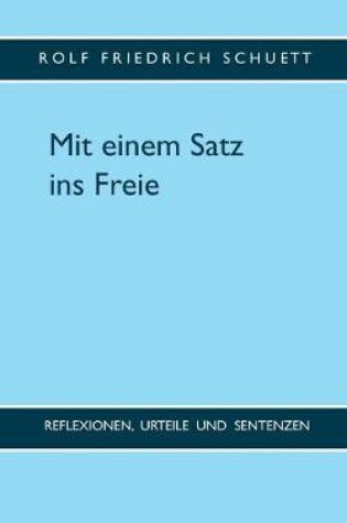 Cover of Mit einem Satz ins Freie