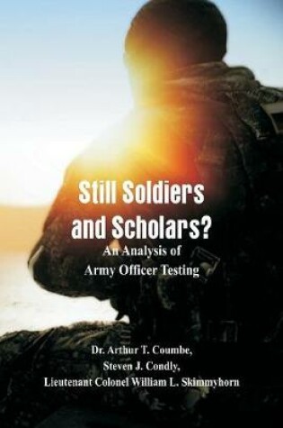 Cover of Still Soldiers and Scholars?