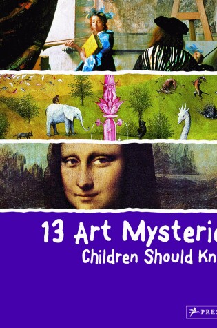 Cover of 13 Art Mysteries Children Should Know