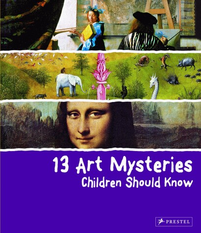 Book cover for 13 Art Mysteries Children Should Know