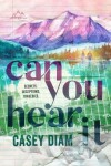 Book cover for Can You Hear It
