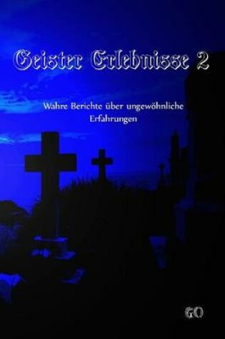 Cover of Geister Erlebnisse 2