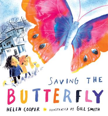 Book cover for Saving the Butterfly: A story about refugees