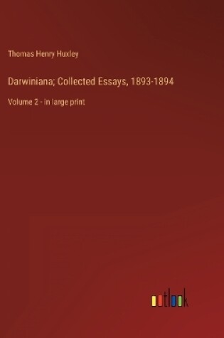 Cover of Darwiniana; Collected Essays, 1893-1894