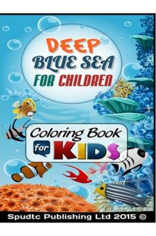 Cover of Deep Blue Sea for Children