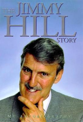 Book cover for The Autobiography of Jimmy Hill