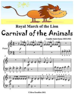 Book cover for Royal March of the Lion Carnival of the Animals -  Beginner Piano Sheet Music Junior Edition