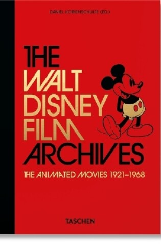 Cover of Los Archivos de Walt Disney. Sus Pel�culas de Animaci�n 1921-1968. 40th Ed.