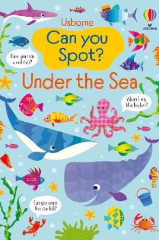 Cover of Can you Spot? Under the Sea