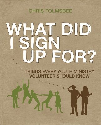 Book cover for What Did I Sign Up For? Participant's Guide with DVD