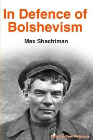 Cover of In Defence of Bolshevism